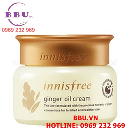 Kem dưỡng tinh dầu gừng Innisfree Ginger Oil Cream