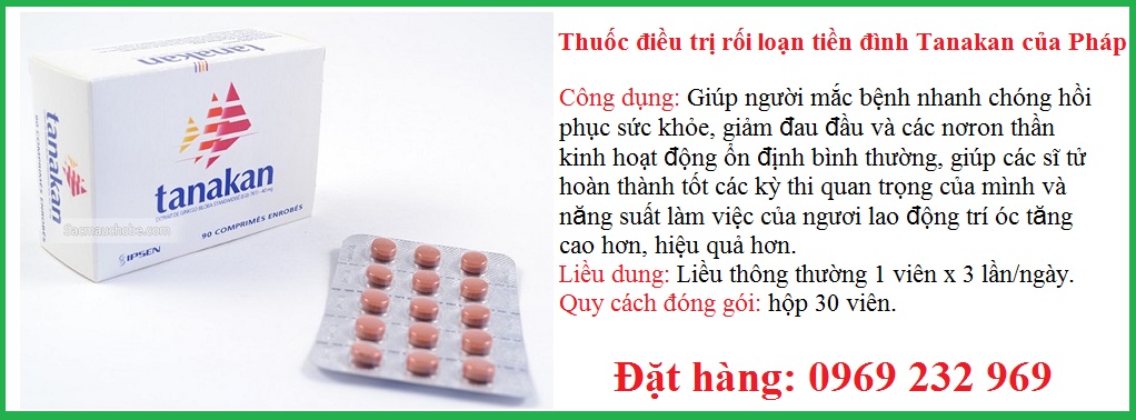 Thuốc điều trị rối loạn tiền đình Tanakan của Pháp