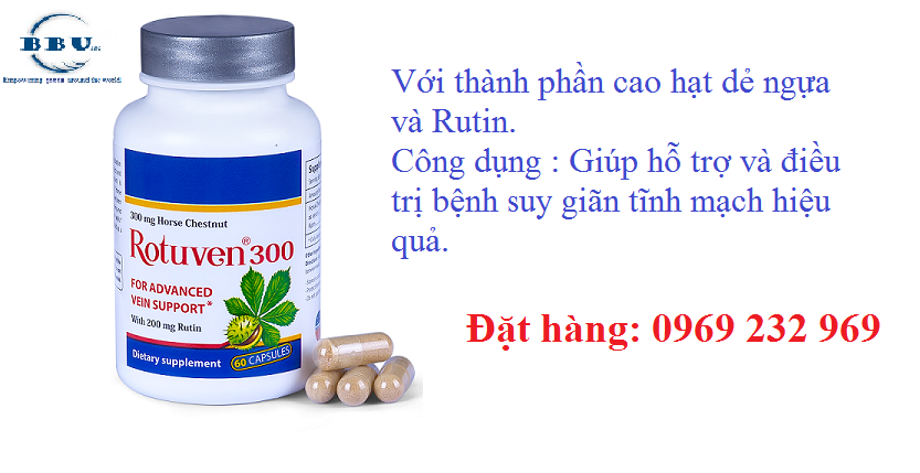 Sự thật về thuốc Rotuven điều trị suy giãn tĩnh mạch