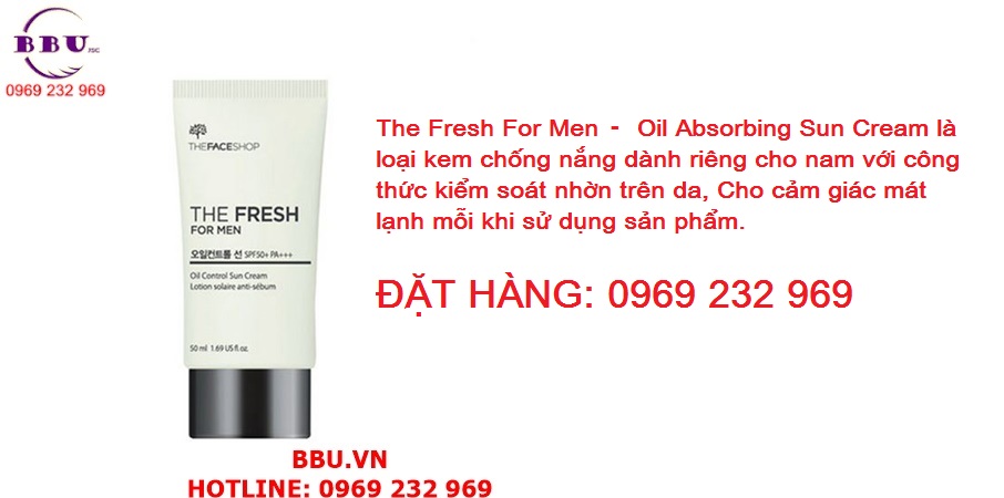 Kem chống nắng kiểm soát nhờn the fresh for men oil absorbing sun cream spf50+ pa+++
