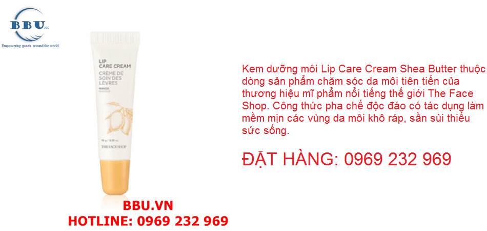 Kem dưỡng môi lip care cream shea butter
